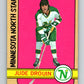1972-73 Topps #153 Jude Drouin  Minnesota North Stars  V16599