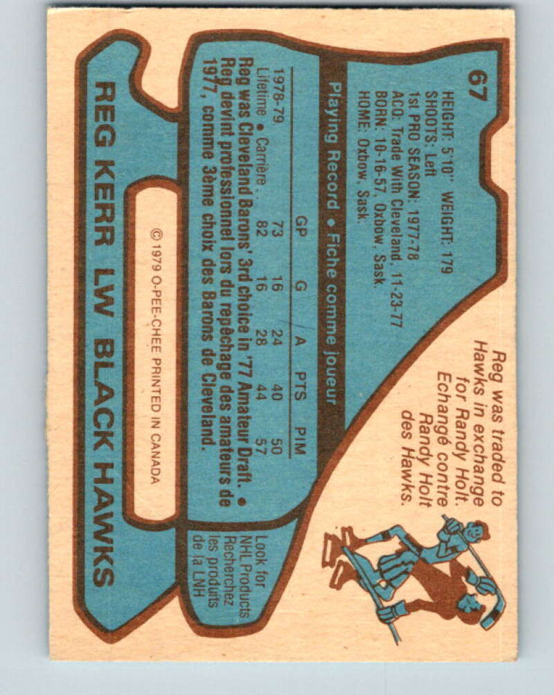 1979-80 O-Pee-Chee #67 Reg Kerr  RC Rookie Chicago Blackhawks  V17354