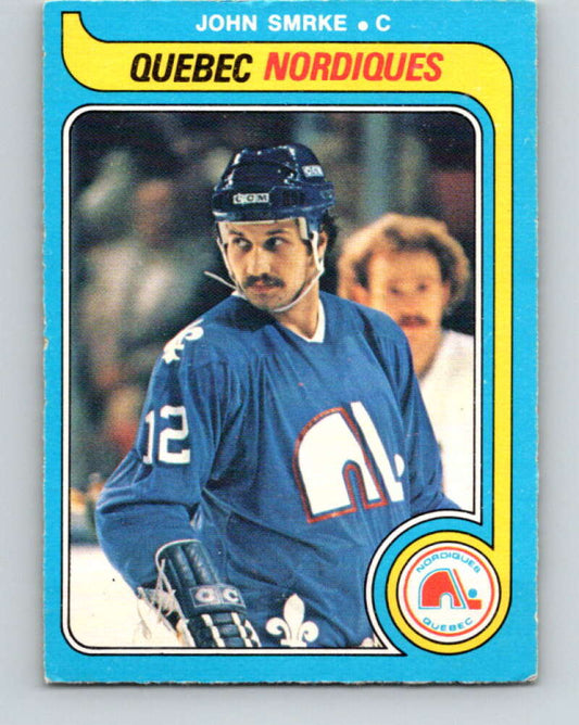 1979-80 O-Pee-Chee #340 John Smrke  RC Rookie Quebec Nordiques  V20227