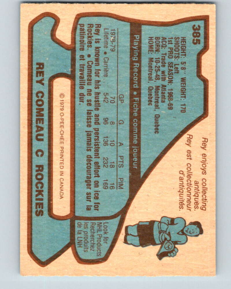 1979-80 O-Pee-Chee #385 Rey Comeau  Colorado Rockies  V20665