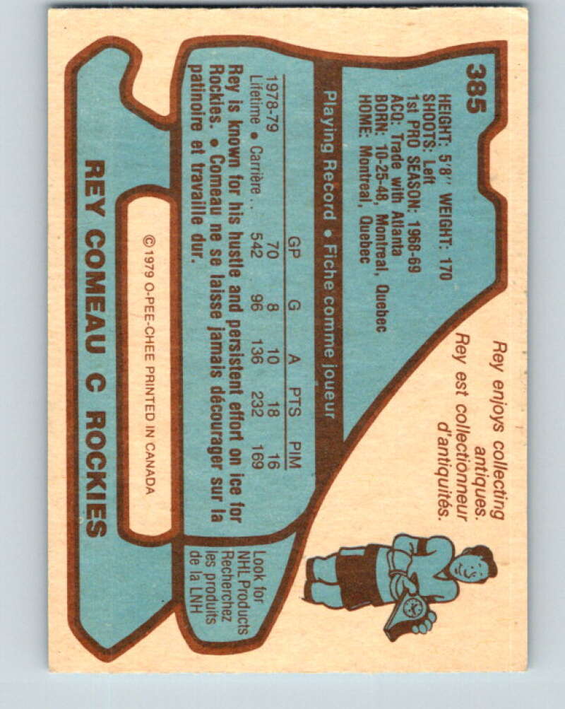 1979-80 O-Pee-Chee #385 Rey Comeau  Colorado Rockies  V20666