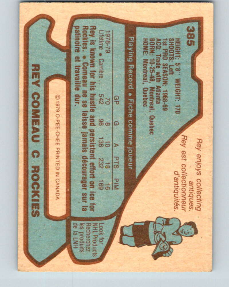 1979-80 O-Pee-Chee #385 Rey Comeau  Colorado Rockies  V20675