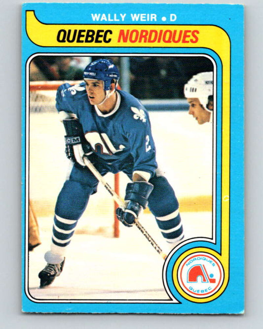 1979-80 O-Pee-Chee #388 Wally Weir  RC Rookie Quebec Nordiques  V20705