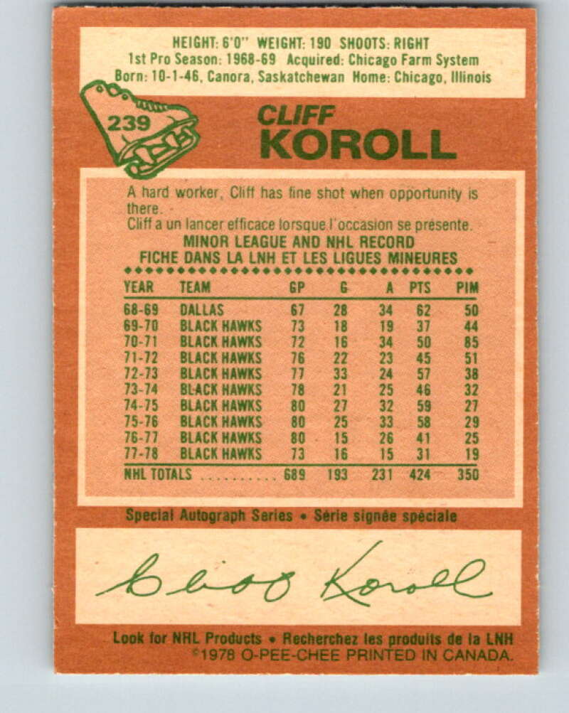 1978-79 O-Pee-Chee #239 Cliff Koroll  Chicago Blackhawks  V24227