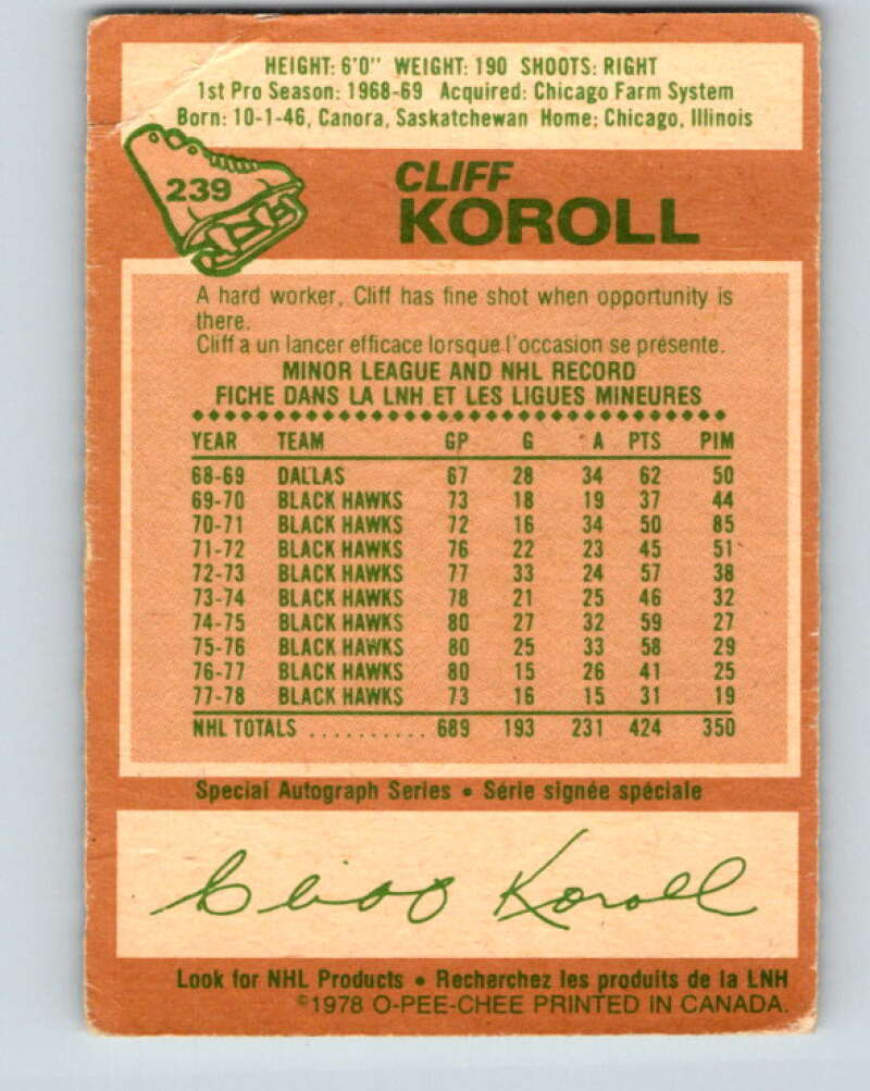 1978-79 O-Pee-Chee #239 Cliff Koroll  Chicago Blackhawks  V24230