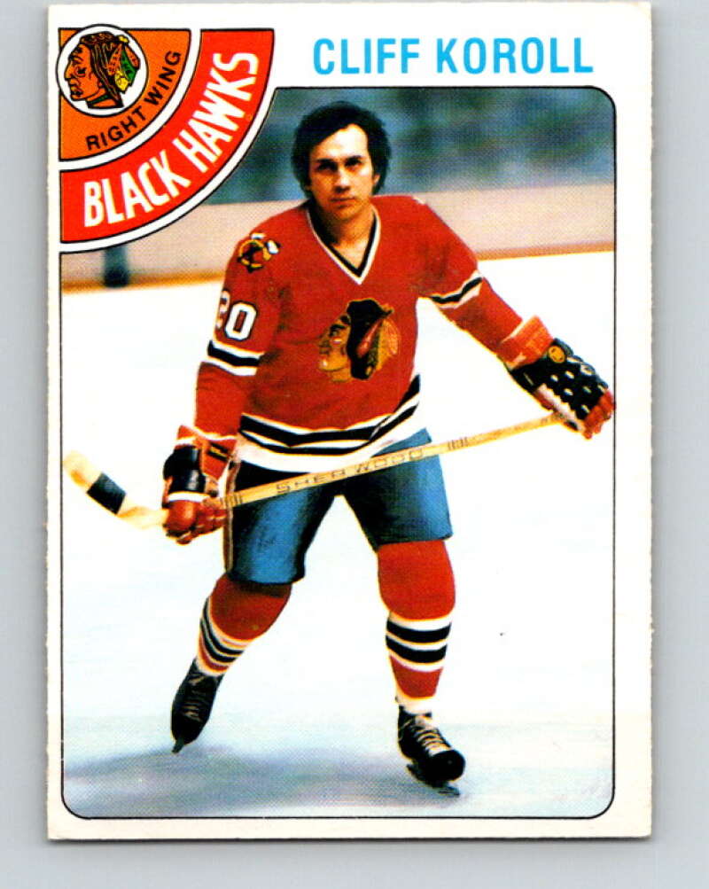 1978-79 O-Pee-Chee #239 Cliff Koroll  Chicago Blackhawks  V24231