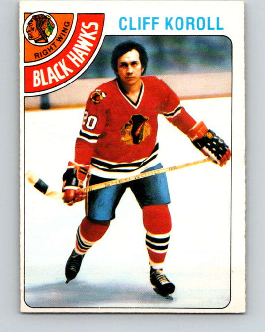 1978-79 O-Pee-Chee #239 Cliff Koroll  Chicago Blackhawks  V24234