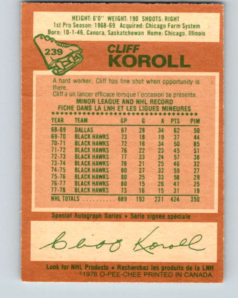 1978-79 O-Pee-Chee #239 Cliff Koroll  Chicago Blackhawks  V24237