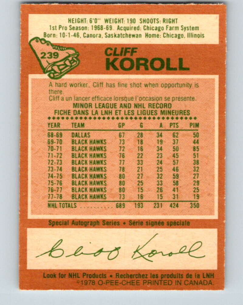 1978-79 O-Pee-Chee #239 Cliff Koroll  Chicago Blackhawks  V24242