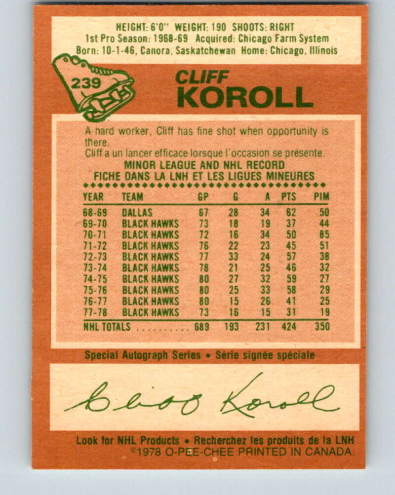 1978-79 O-Pee-Chee #239 Cliff Koroll  Chicago Blackhawks  V24243