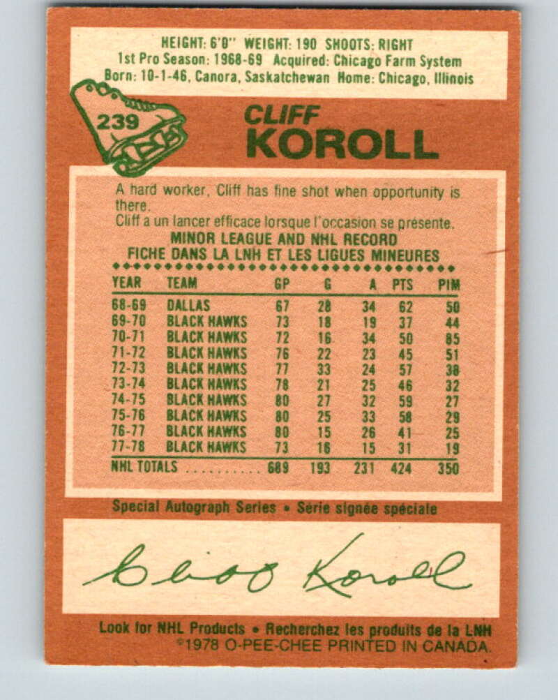 1978-79 O-Pee-Chee #239 Cliff Koroll  Chicago Blackhawks  V24245