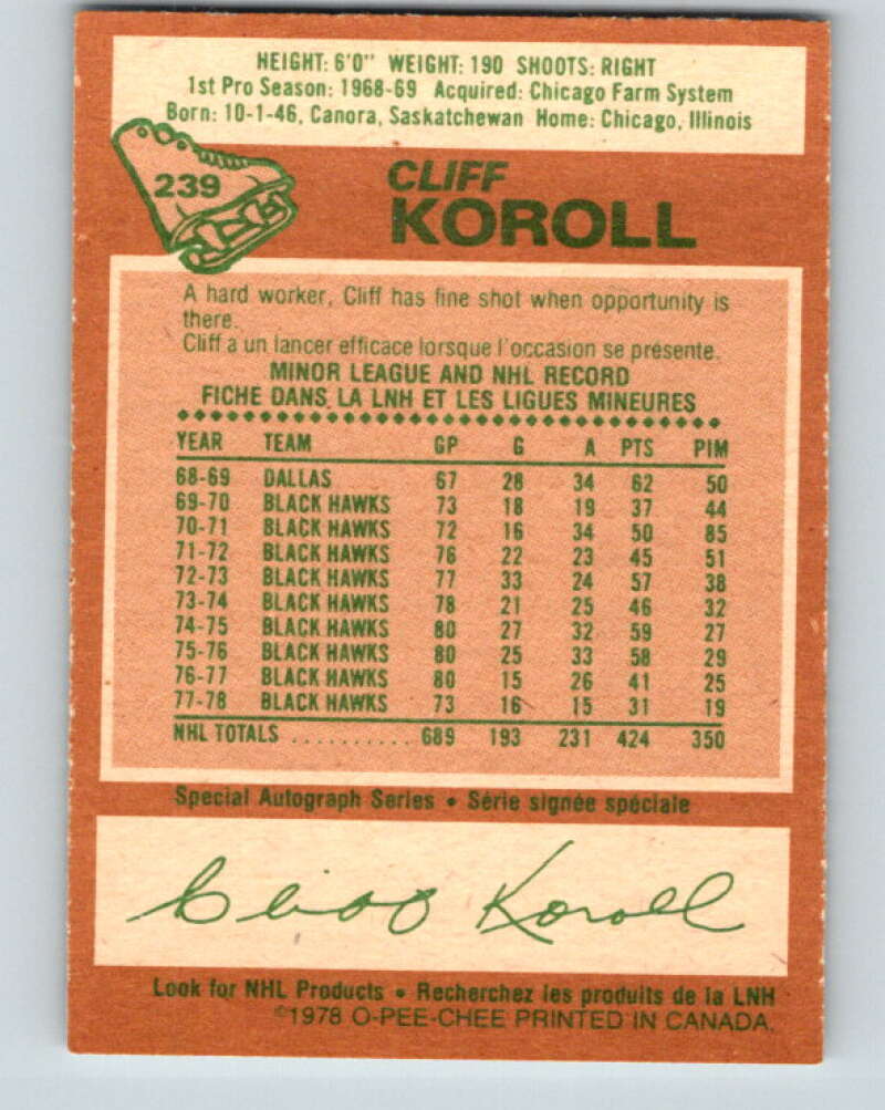 1978-79 O-Pee-Chee #239 Cliff Koroll  Chicago Blackhawks  V24247