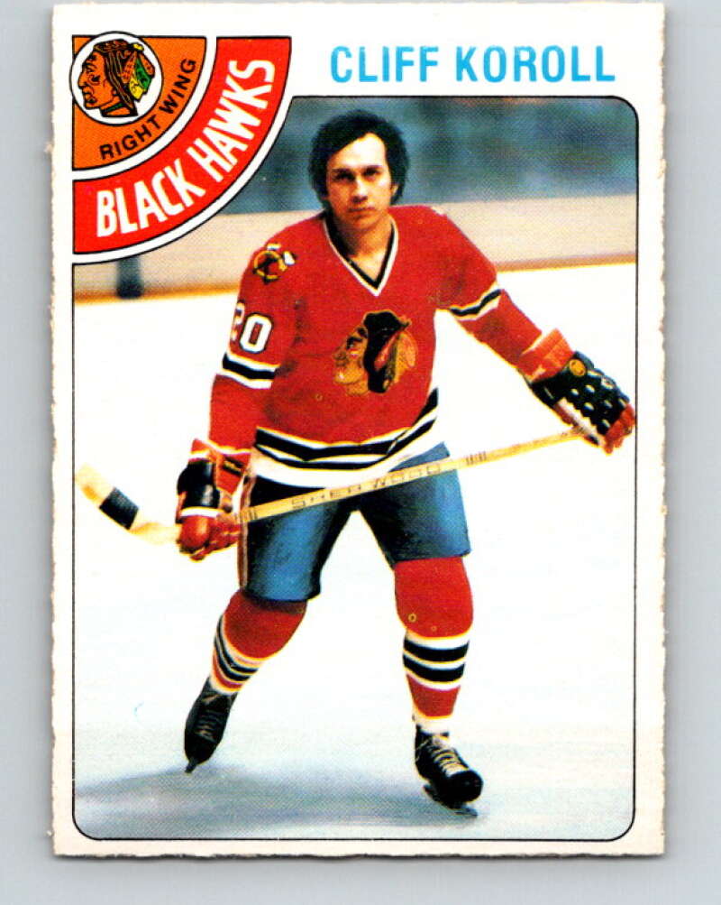 1978-79 O-Pee-Chee #239 Cliff Koroll  Chicago Blackhawks  V24248
