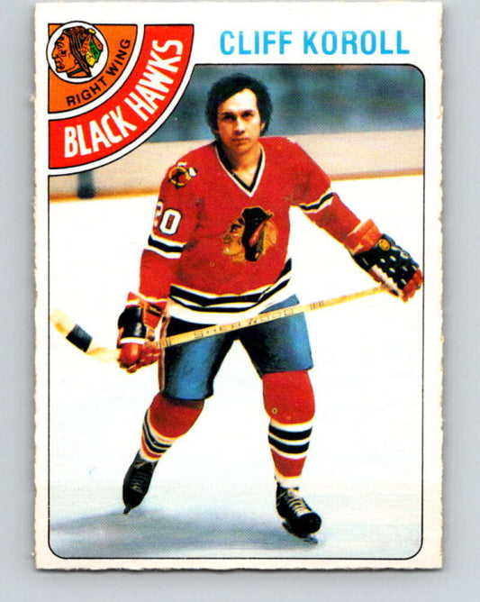 1978-79 O-Pee-Chee #239 Cliff Koroll  Chicago Blackhawks  V24248