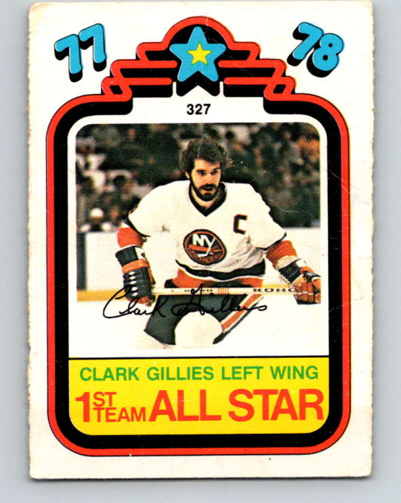 1978-79 O-Pee-Chee #327 Clark Gillies AS  New York Islanders  V25466