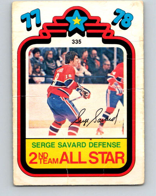 1978-79 O-Pee-Chee #335 Serge Savard AS  Montreal Canadiens  V25553