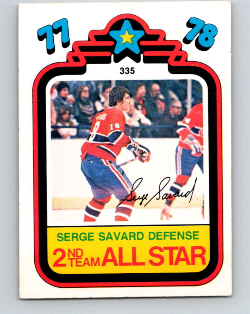 1978-79 O-Pee-Chee #335 Serge Savard AS  Montreal Canadiens  V25556
