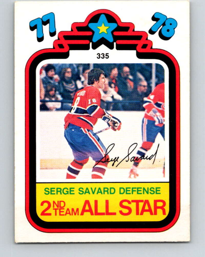 1978-79 O-Pee-Chee #335 Serge Savard AS  Montreal Canadiens  V25557