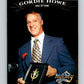 1992-93 Upper Deck Gordie Howe Heroes #24 Hall of Fame  V26614