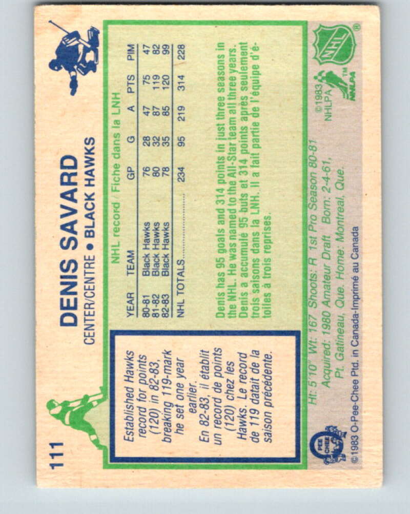 1983-84 O-Pee-Chee #111 Denis Savard  Chicago Blackhawks  V27065
