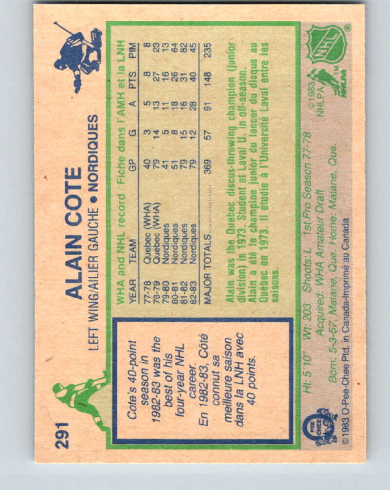 1983-84 O-Pee-Chee #291 Alain Cote  Quebec Nordiques  V27689