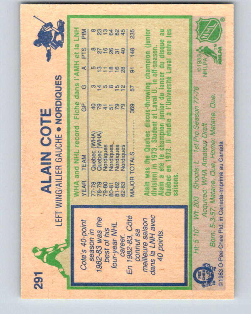 1983-84 O-Pee-Chee #291 Alain Cote  Quebec Nordiques  V27690