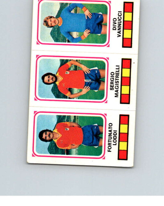 1978-79  Panini Calciatori Soccer #377 Loddi, Magistrelli,  Vannucci  V28379