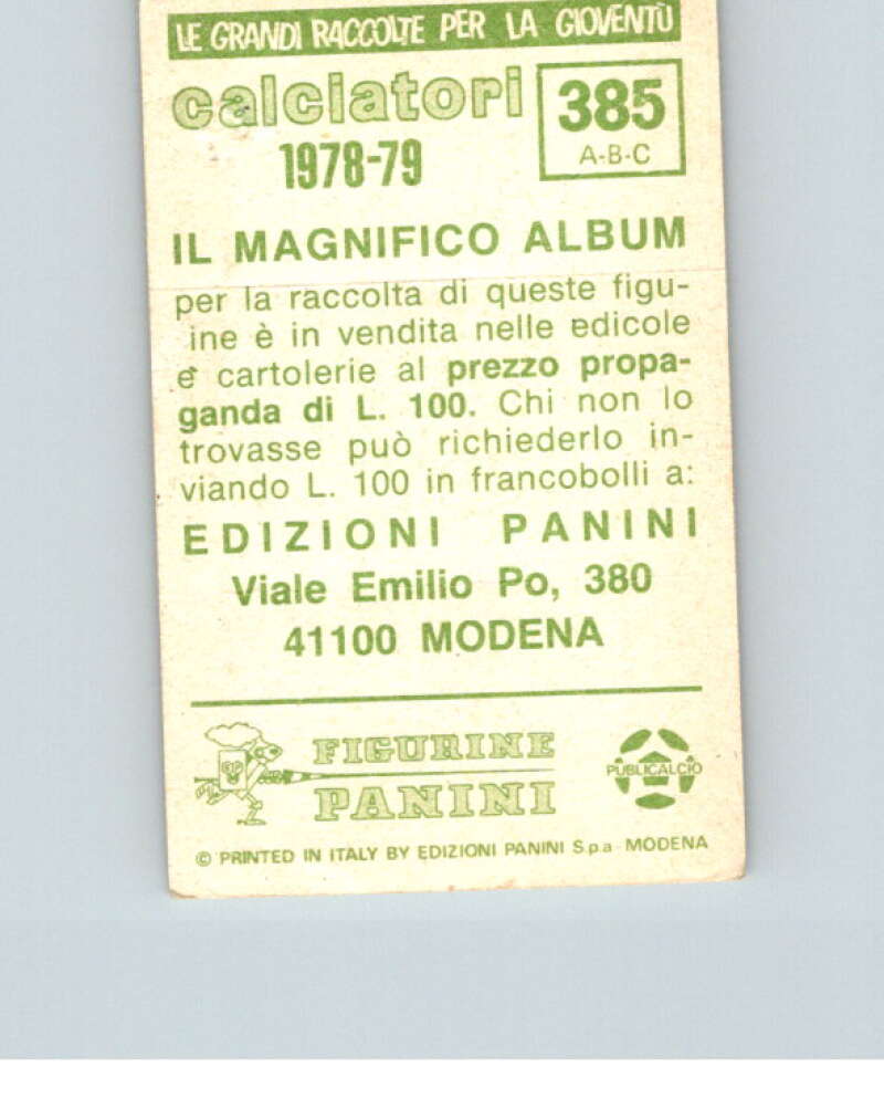 1978-79  Panini Calciatori Soccer #385 Stanzione, Pallavicini, Acanfora  V28384
