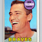 1969 Topps #374 Bob Tillman  Atlanta Braves  V28673