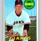 1969 Topps #392 Bob Burda RC Rookie San Francisco Giants  V28688