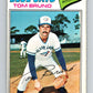 1977 O-Pee-Chee #32 Tom Bruno  Toronto Blue Jays  V28871