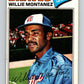 1977 O-Pee-Chee #79 Willie Montanez  Atlanta Braves  V28969