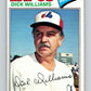 1977 O-Pee-Chee #108 Dick Williams MG  Montreal Expos  V29024