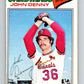 1977 O-Pee-Chee #109 John Denny  St. Louis Cardinals  V29027