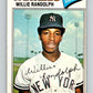 1977 O-Pee-Chee #110 Willie Randolph  New York Yankees  V29029