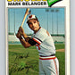 1977 O-Pee-Chee #154 Mark Belanger  Baltimore Orioles  V29126