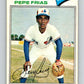 1977 O-Pee-Chee #225 Pepe Frias  Montreal Expos  V29279