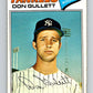 1977 O-Pee-Chee #250 Don Gullett  New York Yankees  V29339