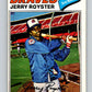 1977 O-Pee-Chee #251 Jerry Royster  Atlanta Braves  V29340