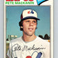 1977 O-Pee-Chee #260 Pete MacKanin  Montreal Expos  V29364