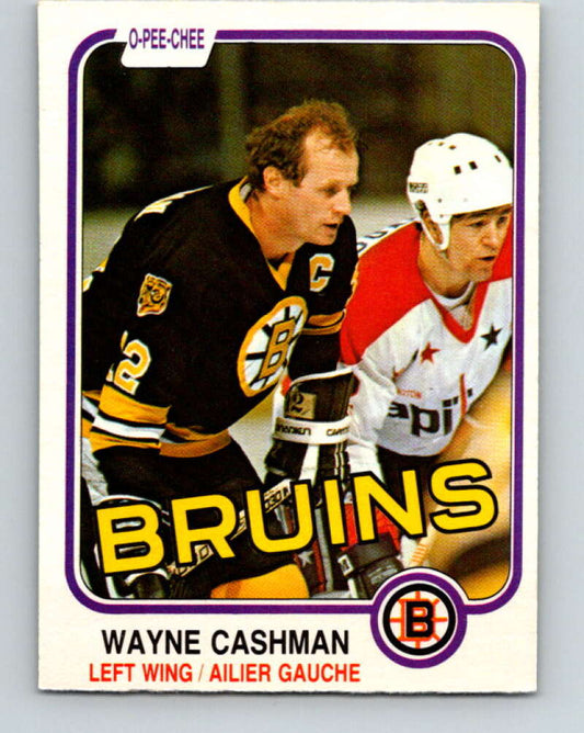 1981-82 O-Pee-Chee #11 Wayne Cashman  Boston Bruins  V29452