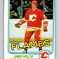 1981-82 O-Pee-Chee #40 Jamie Hislop  Calgary Flames  V29663