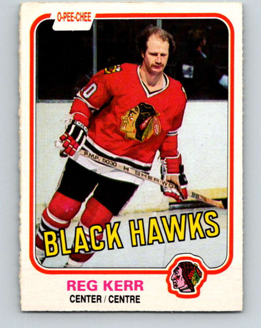 1981-82 O-Pee-Chee #58 Reg Kerr  Chicago Blackhawks  V29819
