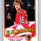 1981-82 O-Pee-Chee #59 Tom Lysiak  Chicago Blackhawks  V29828
