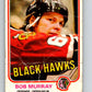 1981-82 O-Pee-Chee #61 Bob Murray  Chicago Blackhawks  V29837