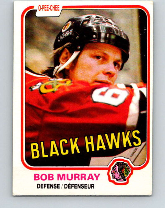 1981-82 O-Pee-Chee #61 Bob Murray  Chicago Blackhawks  V29841