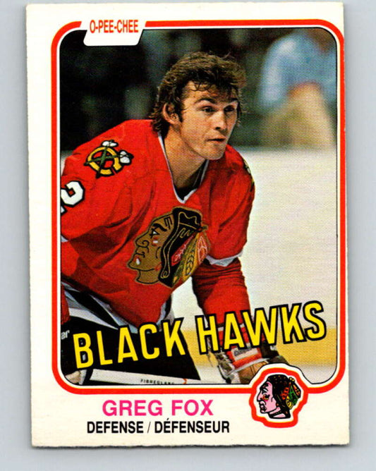 1981-82 O-Pee-Chee #69 Greg Fox  Chicago Blackhawks  V29902
