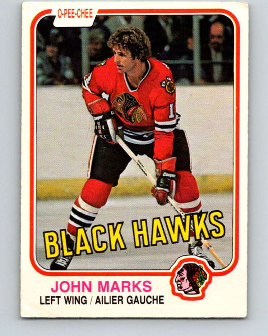 1981-82 O-Pee-Chee #70 John Marks  Chicago Blackhawks  V29906
