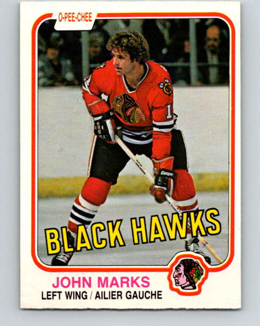 1981-82 O-Pee-Chee #70 John Marks  Chicago Blackhawks  V29908