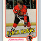 1981-82 O-Pee-Chee #70 John Marks  Chicago Blackhawks  V29911